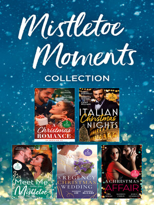 cover image of Mistletoe Moments Collection